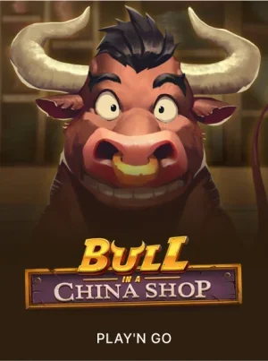 Bull in a China Shop